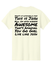 Load image into Gallery viewer, Josh Blick's Memorial Shirts - Fundraiser for Family
