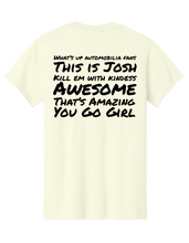 Load image into Gallery viewer, Josh Blick's Memorial Shirts - Fundraiser for Family
